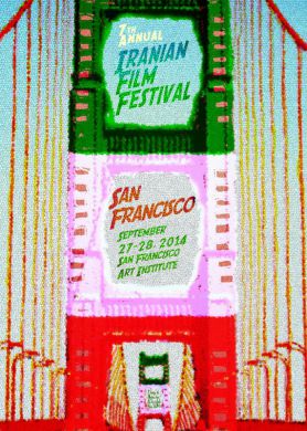 7th Annual 'Iranian Film Festival - San Francisco' Poster