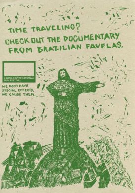 Time traveling? check out the documentary from Brazilian favelas.