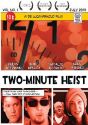 two minute Heist