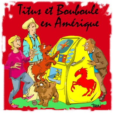 Titus et Bouboule en Amérique