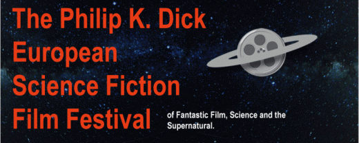 Philip K.Dick European Science Fiction Film Festival in Lille