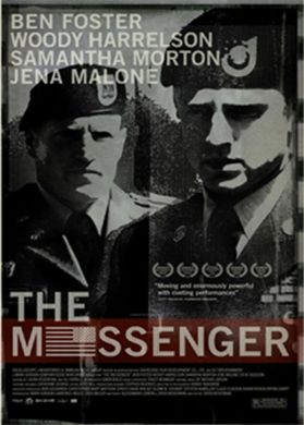 2009 CMJ Film Festival Closing Night Premiere of THE MESSENGER in Theatres Now