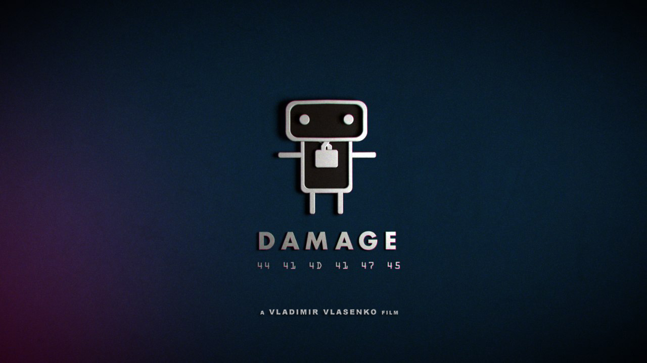 DAMAGE a Vladimir Vlasenko film